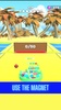 Scoop Ball Magnet- Beach Cleaner screenshot 3