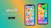 iphone 18 Pro Max Launcher screenshot 4