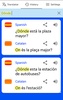 Spanish - Catalan Translator ( Text to Speech ) screenshot 2