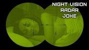 Night Vision Radar Joke screenshot 3