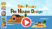 Baby Panda’s Pet House Design screenshot 1