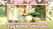 Tag Battle Ultimate Ninja screenshot 2
