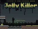 Jelly Killer screenshot 10