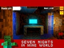 Seven Nights In Mine World screenshot 2