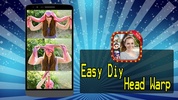 Easy Diy Head Warp screenshot 3