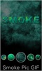 Smoke Pic GIF screenshot 7