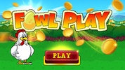 Fowl Play screenshot 4