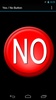 Yes / No Button screenshot 5