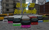 Ultra 3D Bus Parking screenshot 4