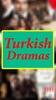 Turkish Dramas screenshot 1