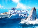 My Fishing Tour: Hook and Jerk screenshot 4