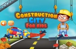 Construction City For Kids screenshot 11