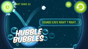 Hubble Bubbles screenshot 7