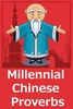 Millennial Chinese Proverbs screenshot 1