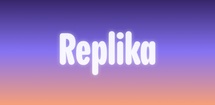 Replika feature