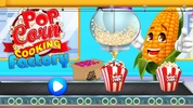Popcorn Snack Cooking Factory screenshot 2