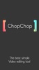 ChopChop screenshot 1