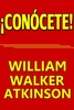 ¡CONÓCETE! - William W. ATKINSON screenshot 1