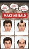 Make Me Bald - Video screenshot 4