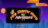 Fire Shooter Hero: Adventure screenshot 2