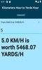Kilometers Hour to Yards Hour converter screenshot 4