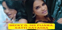 Song 🎤 🎧Becky G, SIN PIJAMA, Natti Natasha 2020 screenshot 1