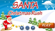 Santa Christmas Rush screenshot 1