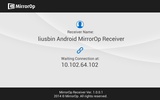MirrorOp Receiver screenshot 5