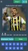 Fenerbahçe Futbolcu Quiz screenshot 13