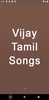 Vijay Tamil Songs screenshot 8