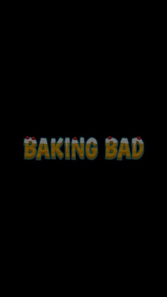 Baking Bad - Preview 3