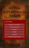 Manual de Supervivencia Zombie screenshot 4