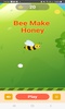 Bee Make Honey screenshot 1