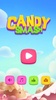 Candy Smash screenshot 12