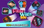Play With Me - 2 Player Games screenshot 8