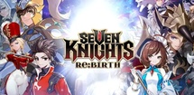 Seven Knights Re:BIRTH feature