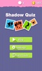 Guess The Shadow Quiz screenshot 11