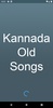 Kannada Old Songs screenshot 8