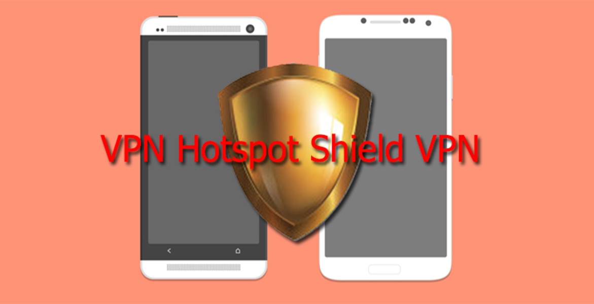 Hotspot Shield VPN for Android - Download the APK from Uptodown