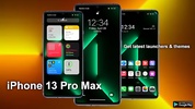 iPhone 13 Pro Max Launcher screenshot 5