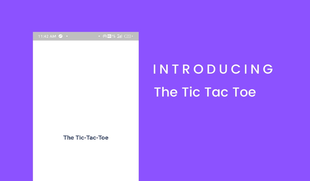 The Tic Tac Toe - Preview 3