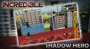 Incredible Shadow Hero screenshot 4