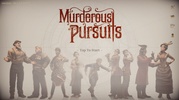 Murderous Pursuits screenshot 1