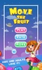 Move The Fruit screenshot 2