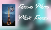 Famous Places Photo Frames screenshot 1
