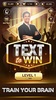 TEXT to WIN Game screenshot 15