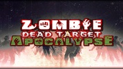 Zombie Dead Target Apocalypse screenshot 6
