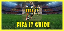 GUIDE FIFA 17 screenshot 4