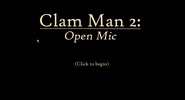 Clam Man 2: Open Mic screenshot 1