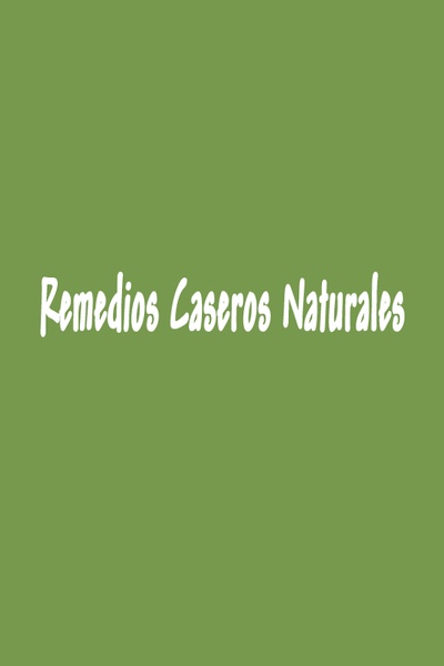 Remedios Caseros Naturales - Preview 2
